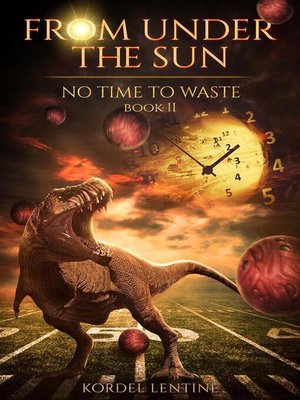 cover image of No Time to Waste